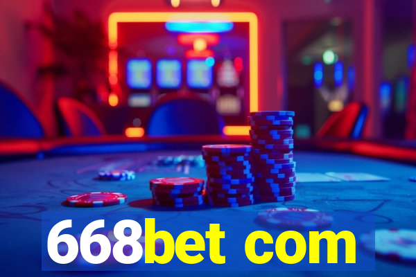 668bet com